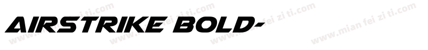Airstrike Bold字体转换